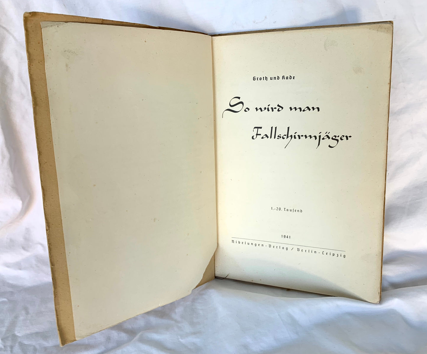 Very Rare 1941 dated Fallschirmjäger book ‘This is how you become a Parachuter’ 94 pages of pictures and text.